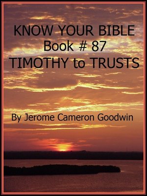 cover image of TIMOTHY to TRUSTS--Book 87--Know Your Bible